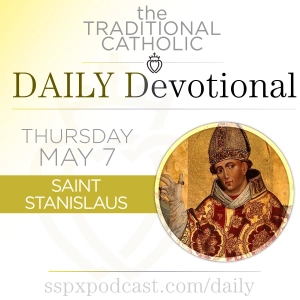 May 7 - S Stanislaus
