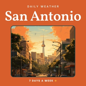San Antonio Weather Daily