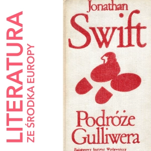 Jonathan Swift - Podróże Gulliwera (1726)