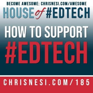 How to Support the Use of #EdTech - HoET185