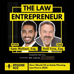 432. How I Would 2X an Estate Planning Law Firm in 2025