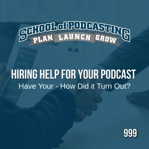 Hiring Help for Your Podcast: Worth It or Just Burning Cash?