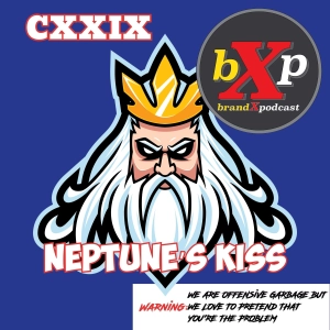Neptune's Kiss | Episode 129