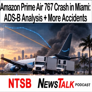 Amazon Prime Air Boeing 767 Crash in Miami: Flight 7598 ADS-B Analysis and More Accidents