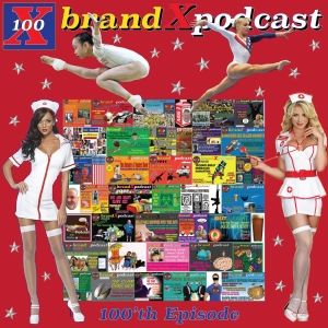 What's Your Guilty Pleasure? | Brand X Podcast 100