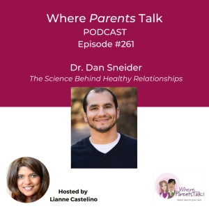 How Parents Can Build and Maintain Healthy Relationships with Their Kids