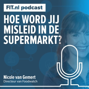 #237: Hoe word jij misleid in de supermarkt? - Interview met Foodwatch
