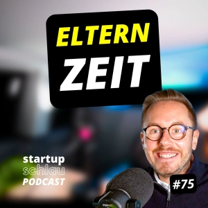 Marc Schlegel: Elternzeit (#75)