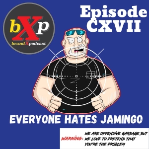 Everyone Hates Jamingo | Episode 117