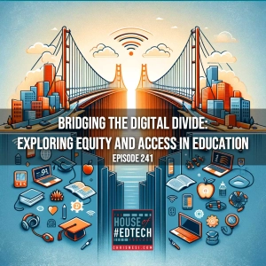How to Improve Equity and Access with EdTech - HoET241