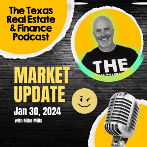Market Update Jan 30, 2023: No Rate Cuts Yet, Austin Price Drop & 10 Best Real Estate Brokers