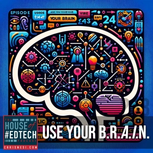 Use Your B.R.A.I.N. - HoET243