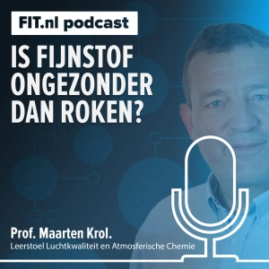 #253: Is fijnstof ongezonder dan roken? - Professor Maarten Krol