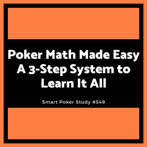 Struggling With Poker Math? Try This Simple Guide! #549