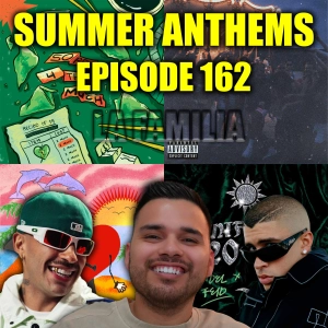 What's the Better Song: Summer Anthem Edition & Quien Es Dei V? Review