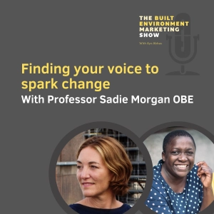 Finding your voice to spark change with Professor Sadie Morgan