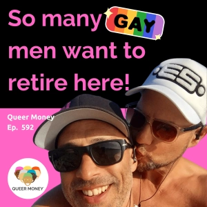 The 5 Best Gay Cities to Retire in Spain | Queer Money Ep. 592