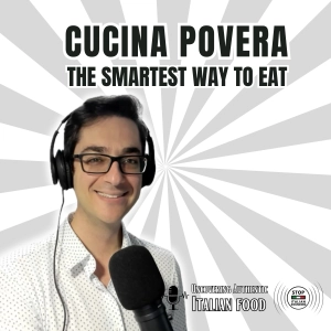 Cucina Povera - The Smartest Way to Eat