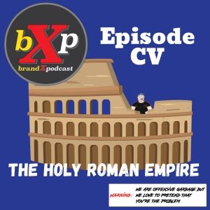 The Holy Roman Empire | Episode 105