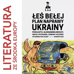 Łeś Bełej 🇺🇦 PLAN NAPRAWY UKRAINY (2018)