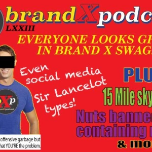 John's Bad Luck Streak | Brand X Podcast 073