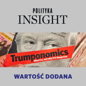 Gospodarka według Trumpa | Wartość dodana