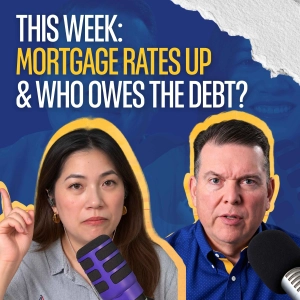 BFC Weekly Recap: Mortgage Rates Hit 6.71%, the New $2,000 1099 Rule, and Who Owes Debt After Death