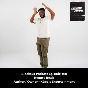 Keonte Beals - Author / Owner - KBeals Entertainment