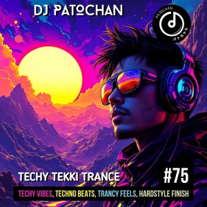 Techy Tekki Trance and Techno Episode 75