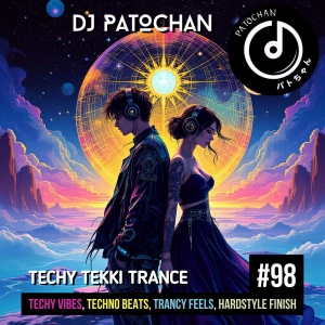 Techy Tekki Trance and Techno Episode 98