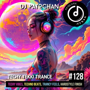 Techy Tekki Trance and Techno Episode 128
