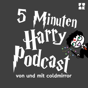 5 Minuten Harry Podcast #29 - Get Well Soon