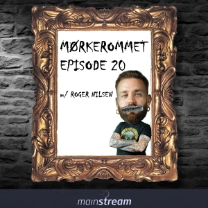 Episode #020 - Roger Nilsen