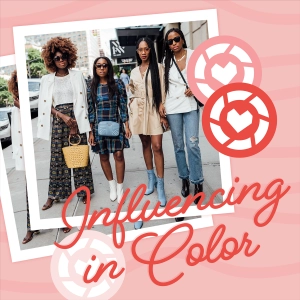 Season 2 Episode 6 | Influencing in Color