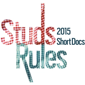 Re:sound #216 The 2015 ShortDocs Show — Studs Rules