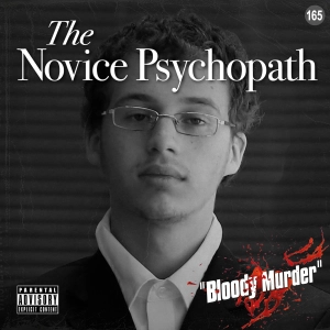 165. The Novice Psychopath