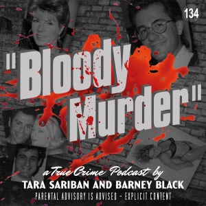 134. The Nicotine Murder of Linda Curry and The True Story of Batman and Robyn