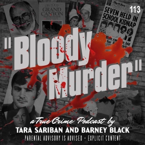113. The Many Dead Wives Of Robert Spangler and Crappy Kidnapper Edwin Eastwood