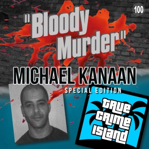 100. The Michael Kanaan Story - Special Edition