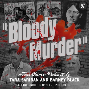 97. Murderous Mary and the Vanishing of Paddy Moriarty