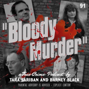 91. The Abduction of Stephanie Slater and Murder by the River Lark