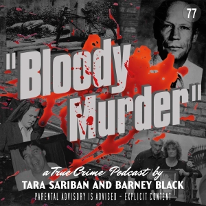 77. Spree Killer Carl Brown and the Murder of Joseph Durrant
