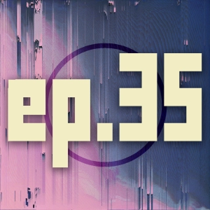 35: Safehouse