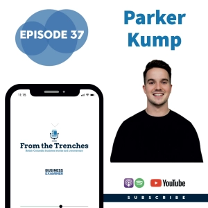 Episode 37 - Parker Kump: TUFF Media