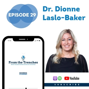 Episode 29 - Dr. Dionne Laslo-Baker: DeeBee’s Organics
