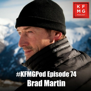 Episode 74 - Brad Martin
