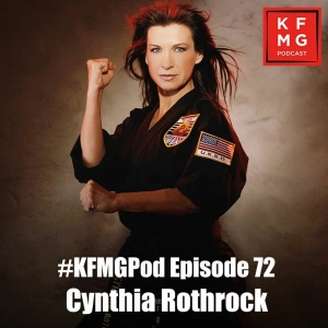 Episode 72 - Cynthia Rothrock