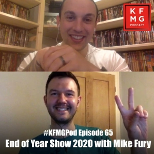 Episode 65 - End of Year Show 2020 with Mike Fury
