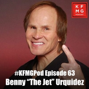 Episode 63 - Benny "The Jet" Urquidez