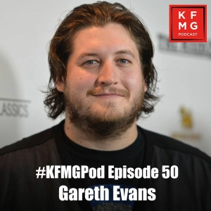 Episode 50 - Gareth Evans